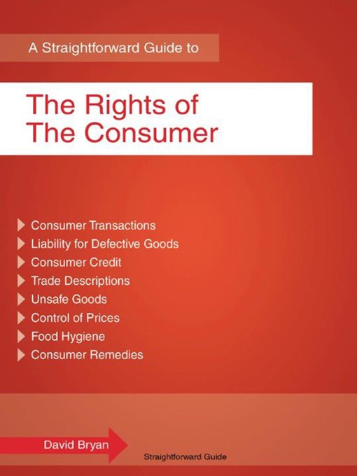 Cover image for A Straightforward Guide to The Rights of the Consumer